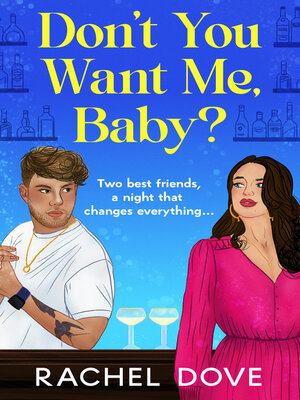 cover image of Don't You Want Me, Baby?